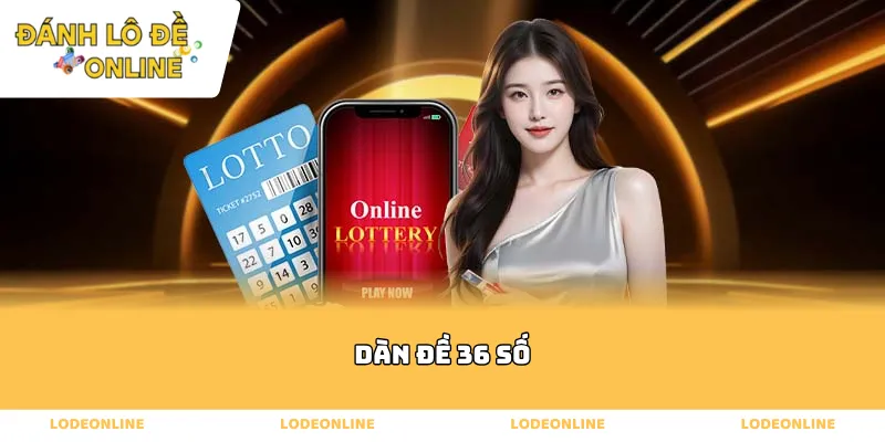 Dàn đề 36 số
