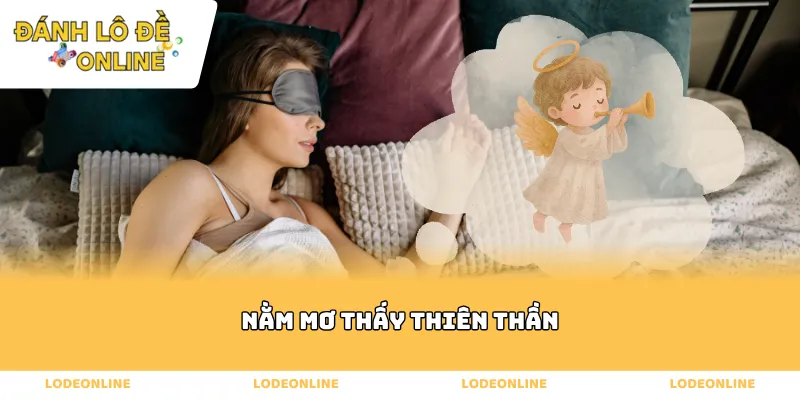 nằm mơ thấy thiên thần